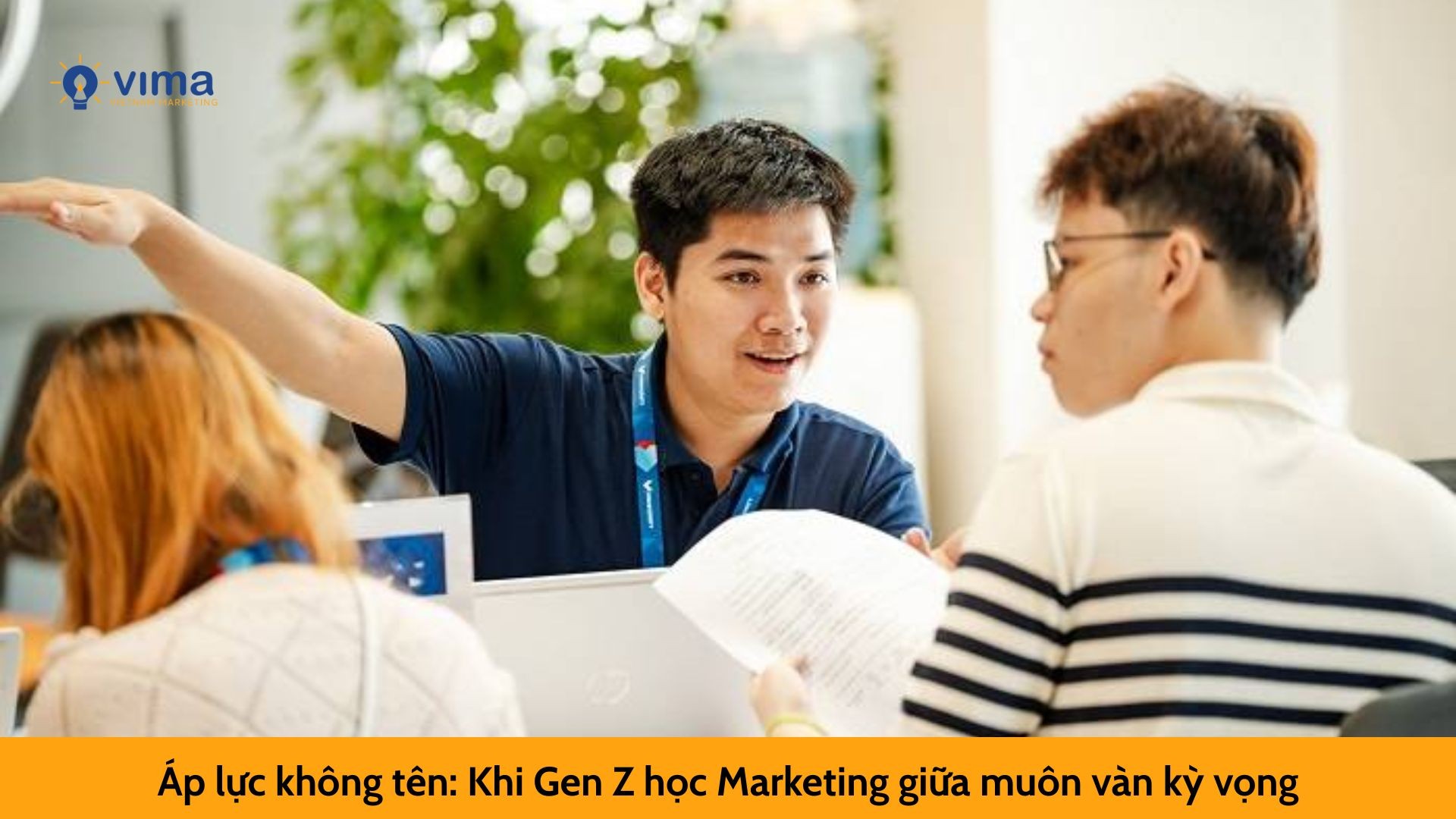 Áp lực không tên: Khi Gen Z học Marketing giữa muôn vàn kỳ vọng